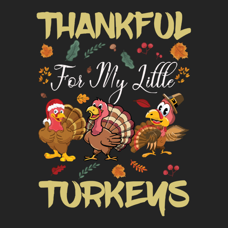 Thanksgiving Turkeythankful For My Littel 3/4 Sleeve Shirt | Artistshot