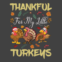 Thanksgiving Turkeythankful For My Littel Vintage T-shirt | Artistshot