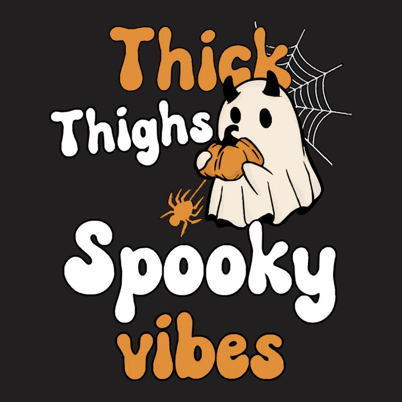 Thick Thighs Spooky Vibes Thick Thighs Spooky Vibes - Retro Groovy Vin T-shirt | Artistshot