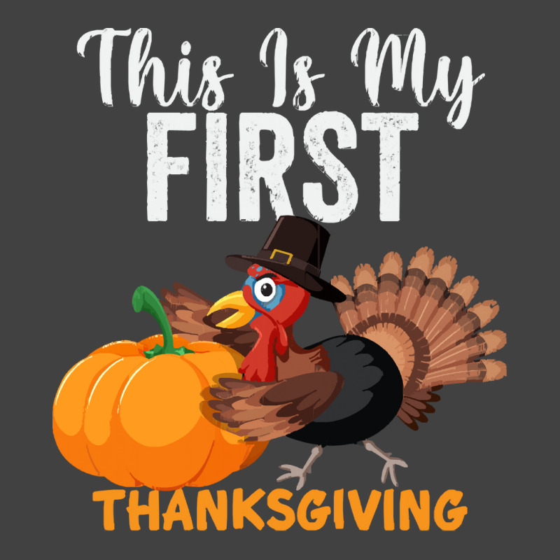 This Is My First Thanksgiving This Is My First Thanksgiving Vintage T-shirt | Artistshot