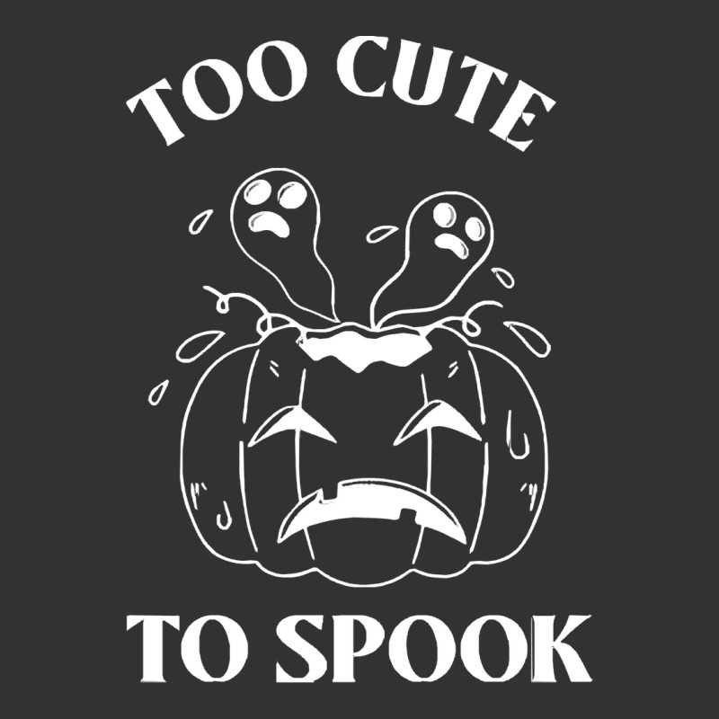 Too Cute To Spook T O O C U T E T O S P O O K Vintage Short | Artistshot