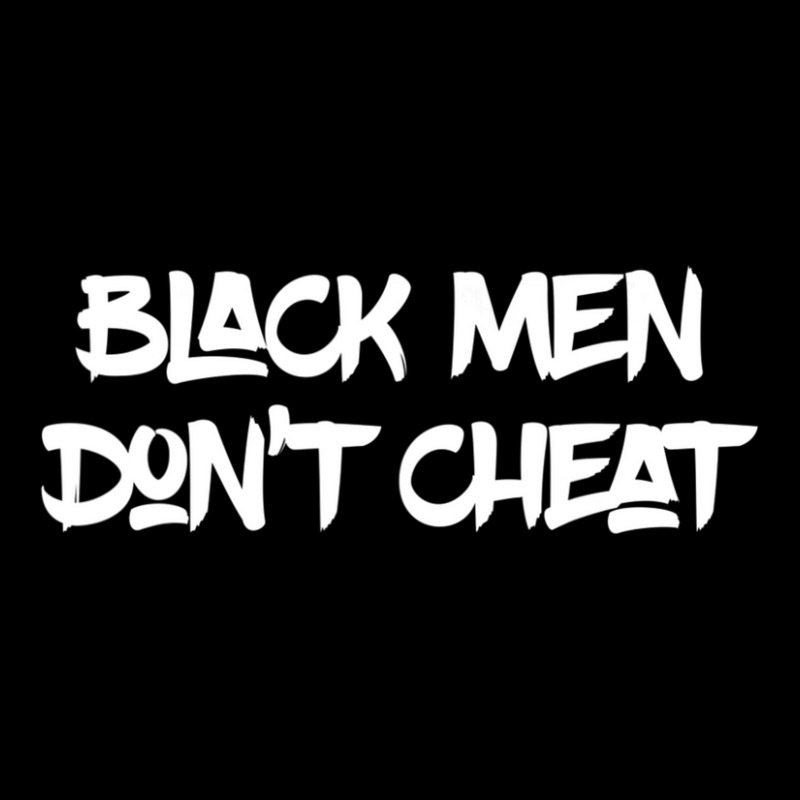 Black Men Don't Cheat ,funny Fathers Day Dad Cropped Hoodie by shirondataylornmc | Artistshot