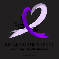 Breaking The Silence Helps Stop Domestic Violence (survivors Unite) T-shirt | Artistshot