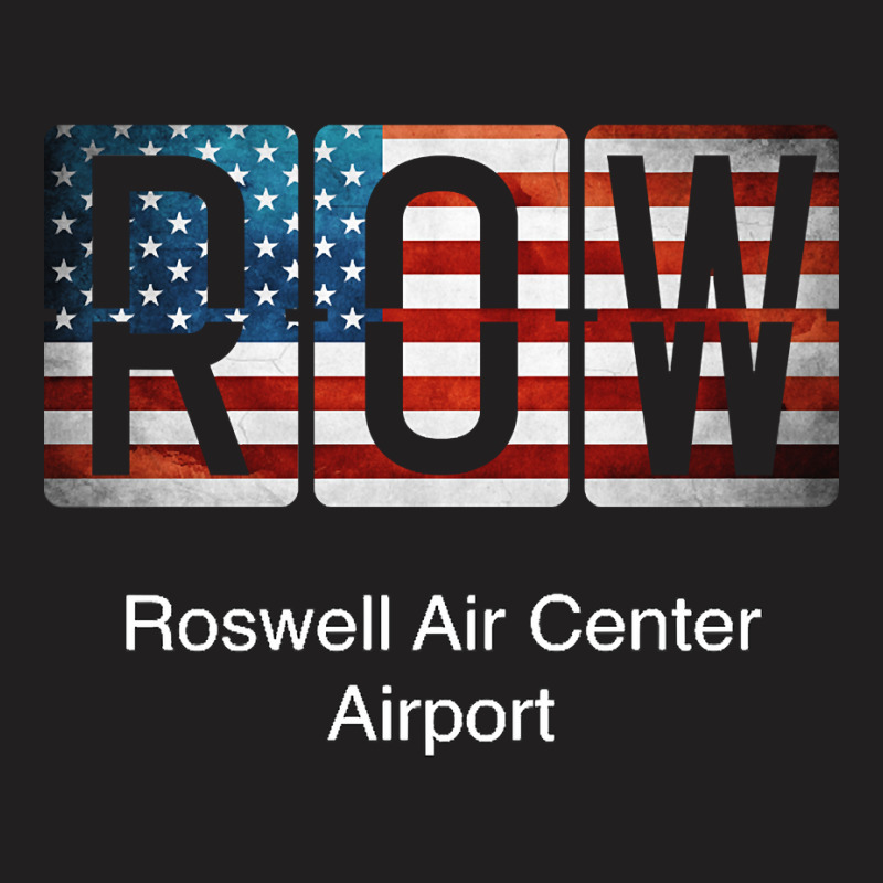 Row Roswell Air Center Airport T-shirt | Artistshot