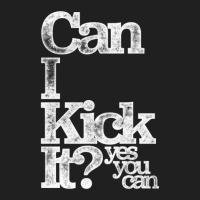 Can I Kick It Yes You Can! Great Distressed Gift For Old School Hiphop Drawstring Bags | Artistshot