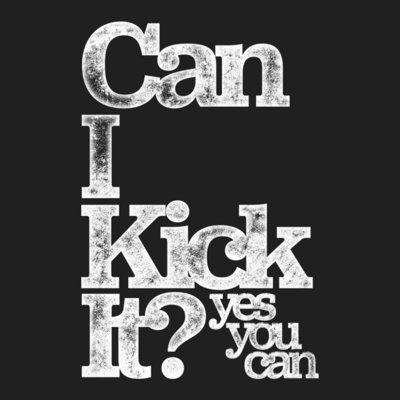 Can I Kick It Yes You Can! Great Distressed Gift For Old School Hiphop Drawstring Bags | Artistshot