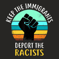 Anti Racism Keep The Immigrants Deport The Racists Ladies Fitted T-shirt | Artistshot