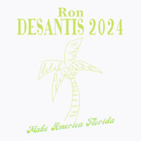 Ron Desantis For President 2024 Conservative T-shirt | Artistshot