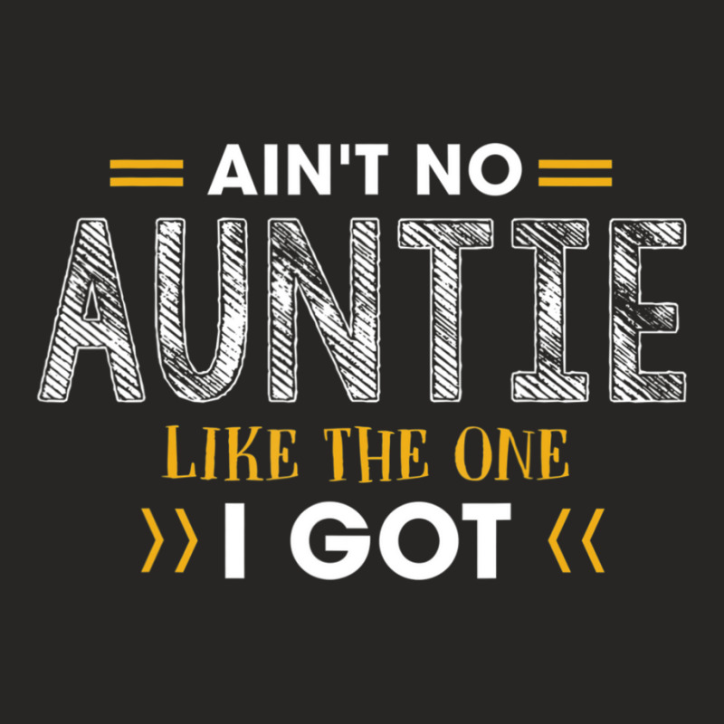 Ant No Auntie Like The One I Got For Nephew And Niece Ladies Fitted T-Shirt by cm-arts | Artistshot