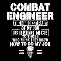 Combat Engineer The Hardest Part Combat Engineering T Shirt Maternity Scoop Neck T-shirt | Artistshot