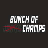 Bunch Of Jerks Champs Shirt (white Lettering) 1 Ladies Fitted T-shirt | Artistshot