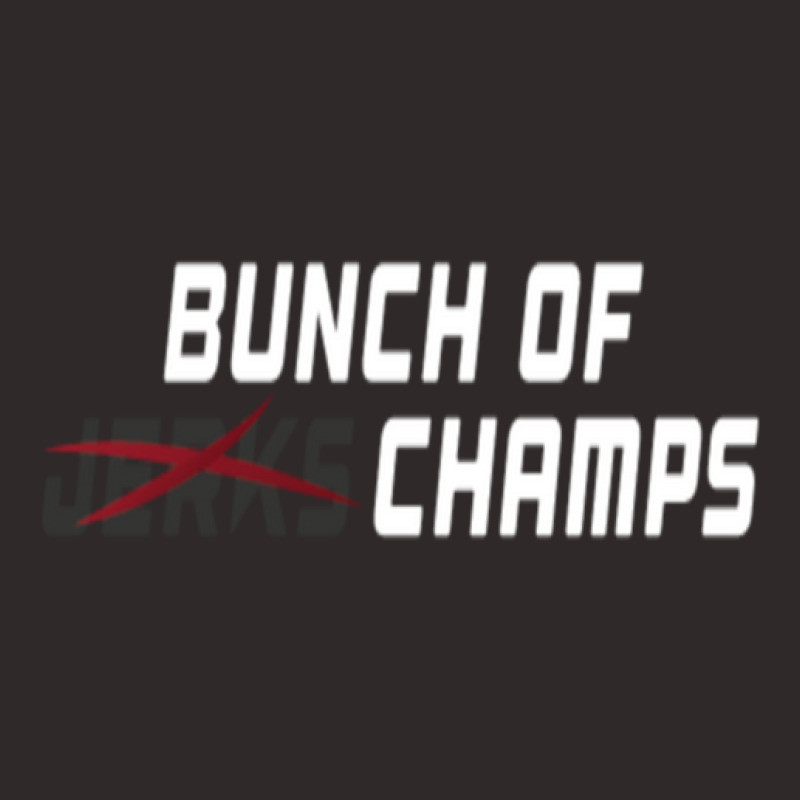 Bunch Of Jerks Champs Shirt (white Lettering) 1 Racerback Tank by TinaJosey | Artistshot