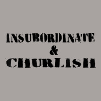 Insubordinate And Churlish Substitute Teacher Life Racerback Tank | Artistshot