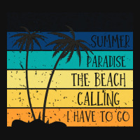 Beach Life T  Shirtsummer Paradise The Beach Calling I Have To Go Beac Baby Bibs | Artistshot