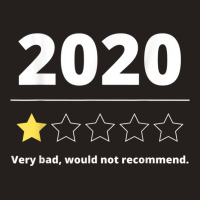 2020 Review Very Bad Would Not Recommend Gift 1 Star Rating Tank Top | Artistshot