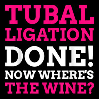 Tubal Ligation Done! Funny Tubes Tied T Shirt Fleece Short | Artistshot