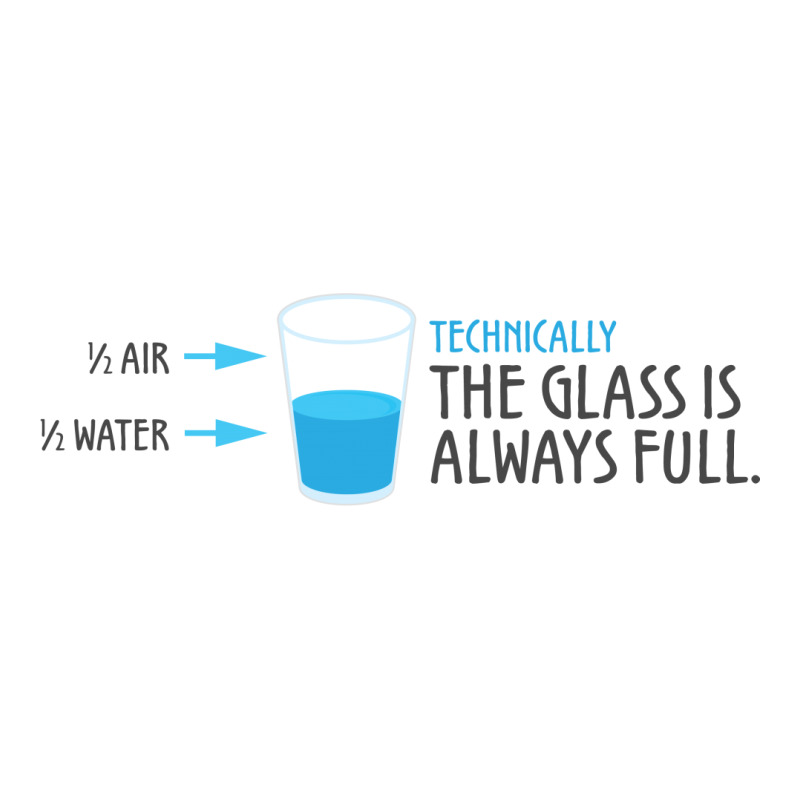 Technically, The Glass Is Always Full Youth Tee | Artistshot