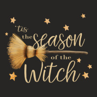 'tis The Season Of The Witch Quote Broom Halloween Coven Ladies Fitted T-shirt | Artistshot