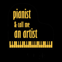 Pianist And Call Me An Artist Fleece Short | Artistshot