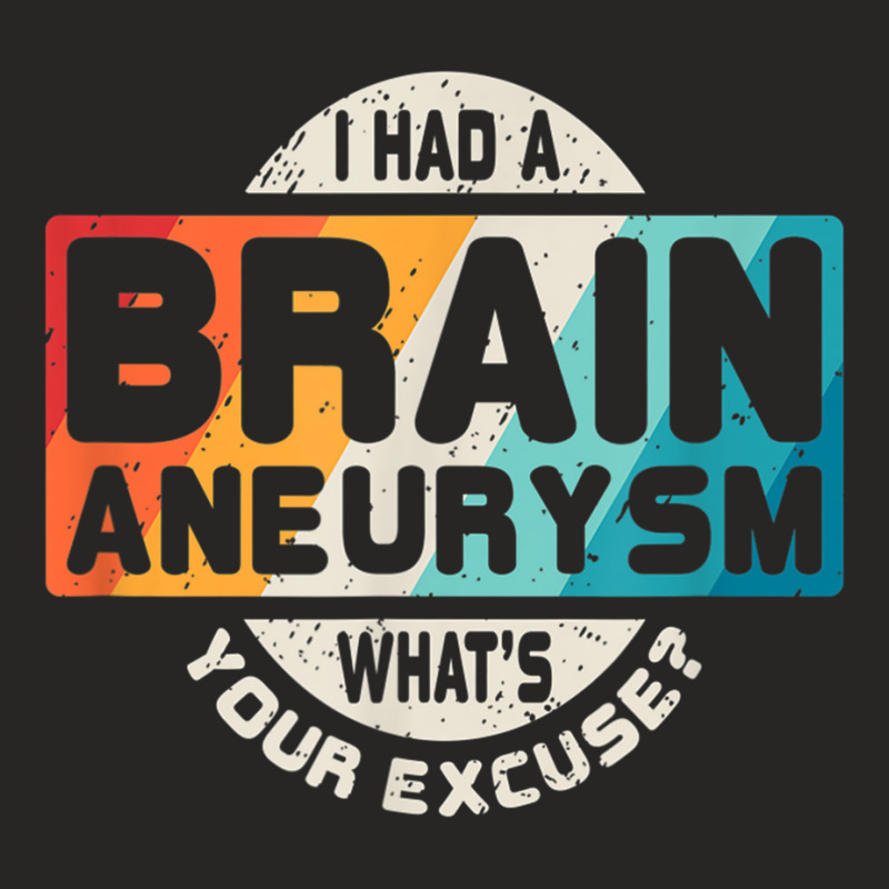 Brain Aneurysm T Surgery Survivor Awareness Gift Ladies Fitted T-Shirt by CruzChapman | Artistshot