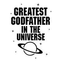 Greatest Godfather In The Universe Zipper Hoodie | Artistshot
