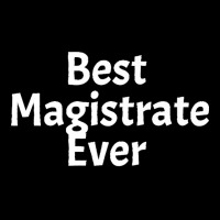 Best Magistrate Ever Funny Cool Sarcastic Men Or Women Premium Youth Zipper Hoodie | Artistshot