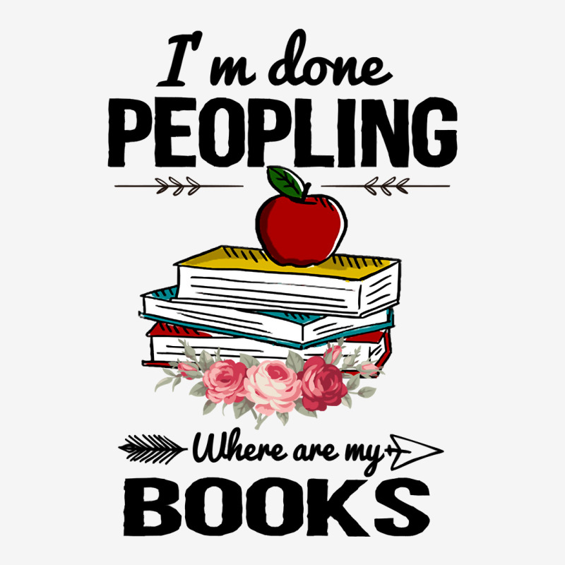 Book Reading Reader Im Done Peopling Where Are My Books233 Adjustable Cap by coolquirrell | Artistshot