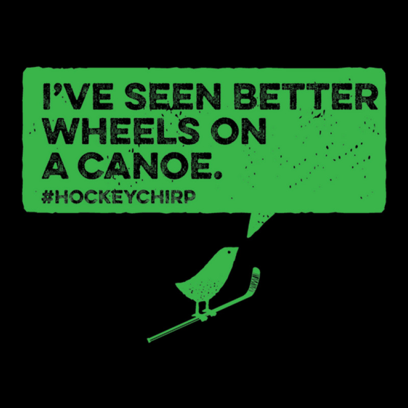 Canoe Wheels Hockey Chirp Zipper Hoodie | Artistshot