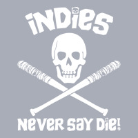 Indies Never Say Die! Tank Dress | Artistshot