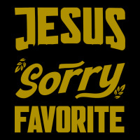 But Sorry I'm His Favorite Faith Christian (2) Long Sleeve Shirts | Artistshot