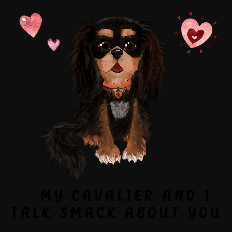 Cavalier King Charles Spaniel My Black And Tan Cavalier And I Talk Sma Crop Top by starlingbuzzard | Artistshot