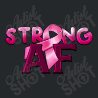 Strong Af Breast Cancer Crewneck Sweatshirt | Artistshot