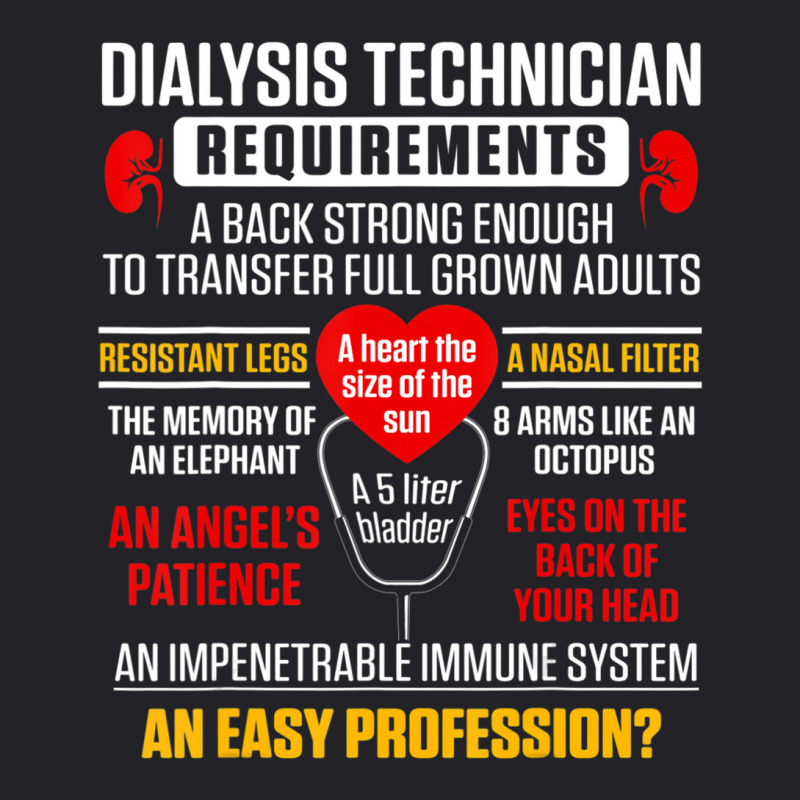 Dialysis Technician Require Nephrology Tech Youth Tee by cm-arts | Artistshot