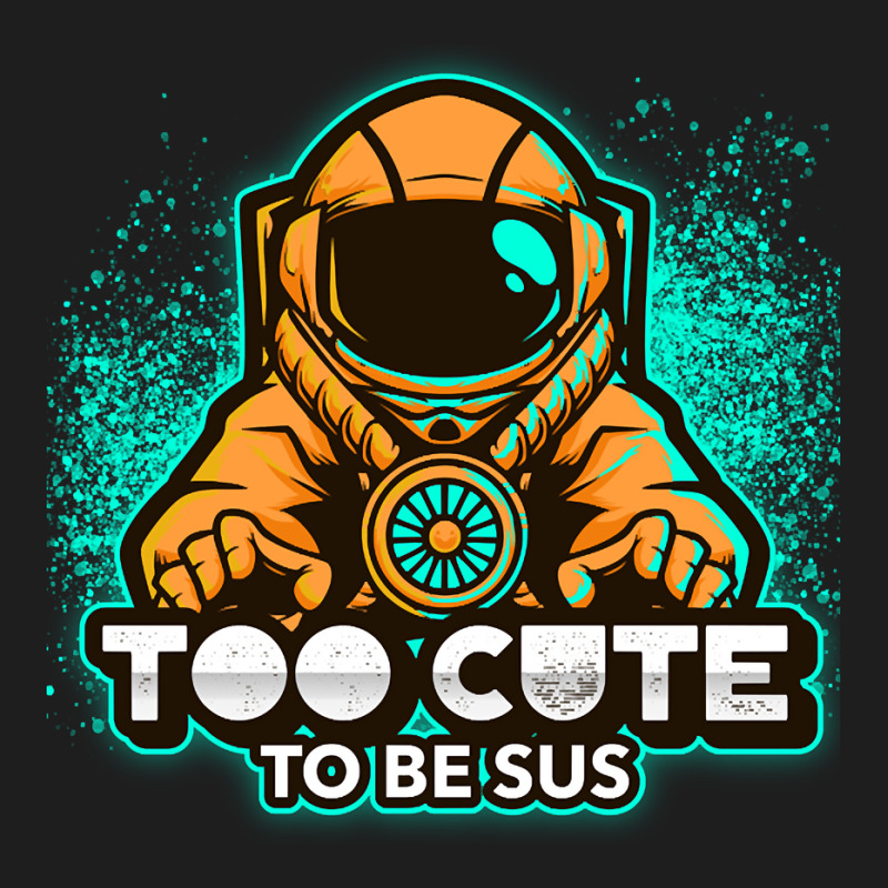 Too Cute To Be Sus Orange Impostor Imposter Crewmate Gaming Gamers Classic T-shirt by degreesgunner | Artistshot