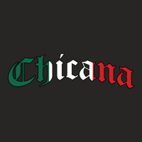 Chicana Mexican American Pride Hispanic Latino Culture Ladies Fitted T-shirt | Artistshot