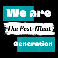 We Are The Post Meat Saying Vegan Quote Adjustable Cap | Artistshot