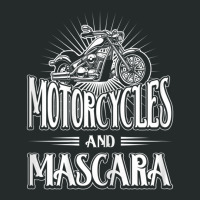 Womens Biker Lifestyle Quotes Motorcycles And Mascara Women's Triblend Scoop T-shirt | Artistshot