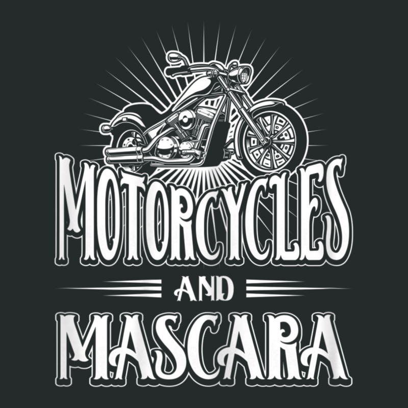 Womens Biker Lifestyle Quotes Motorcycles And Mascara Women's Triblend Scoop T-shirt by cm-arts | Artistshot