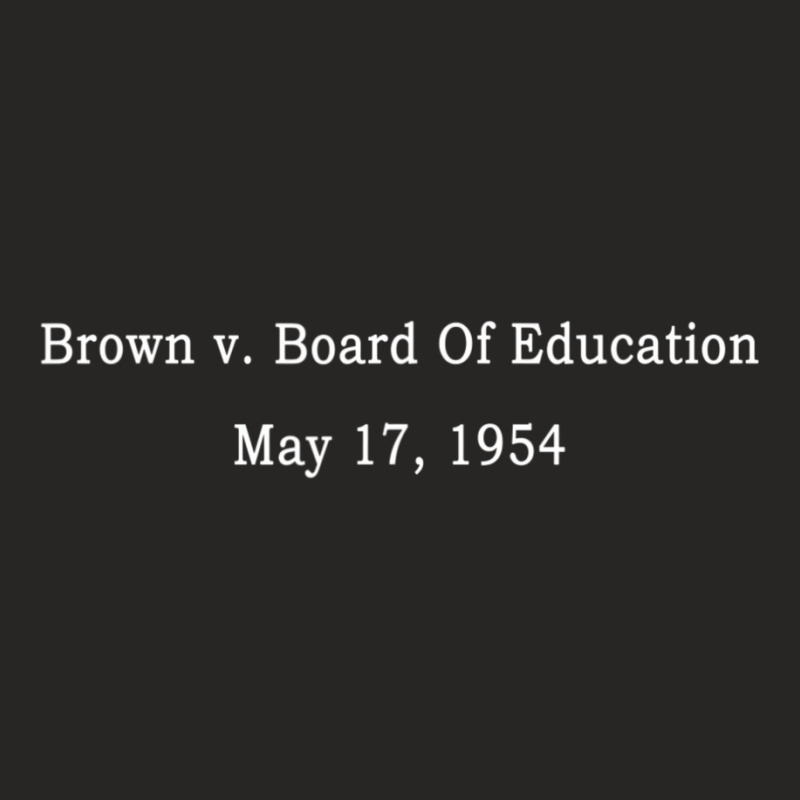 Brown V. Board Of Education 9 Black History Quote 2020 Ladies Fitted T-Shirt by cm-arts | Artistshot