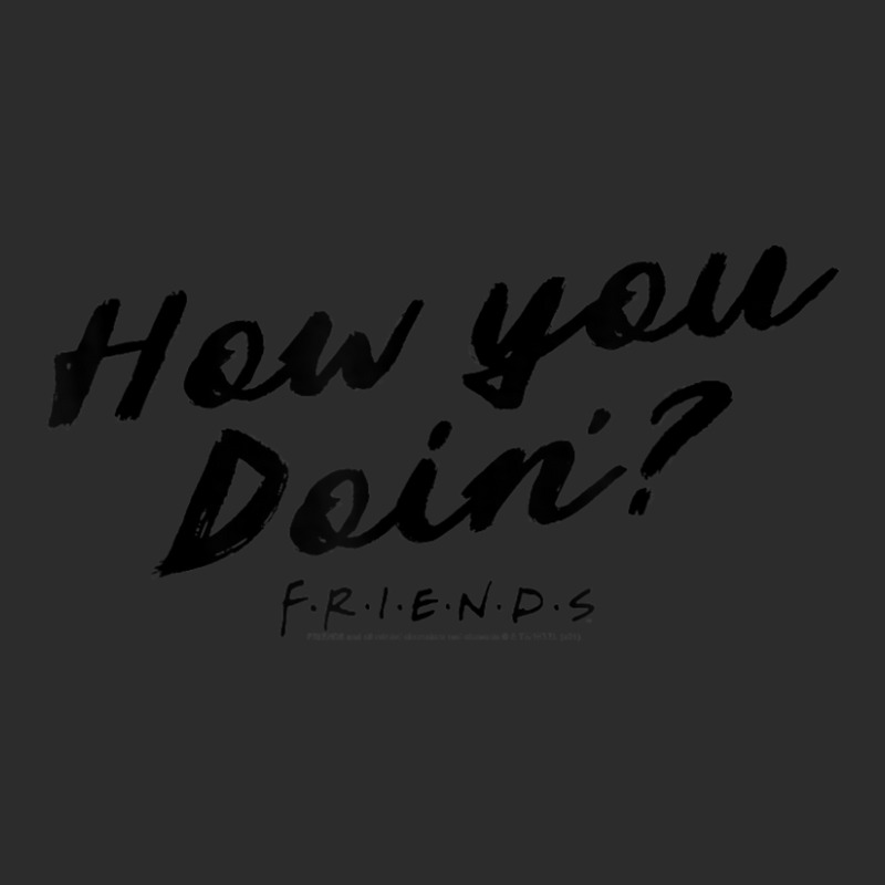 Friends How You Doin' Text Exclusive T-shirt by shirondataylornmc | Artistshot