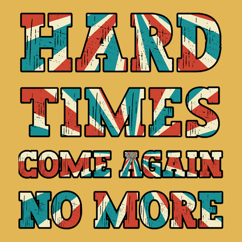 Hard Times Come Again No More Vintage Hoodie And Short Set | Artistshot