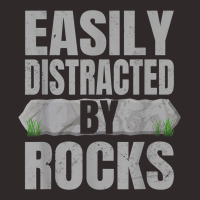 Easily Distracted By Rocks Geology Stone Collector Geologist Racerback Tank | Artistshot