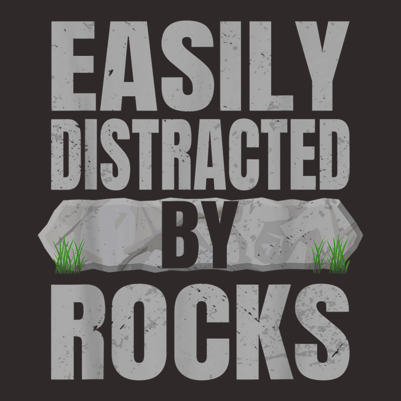 Easily Distracted By Rocks Geology Stone Collector Geologist Racerback Tank by Outpost | Artistshot