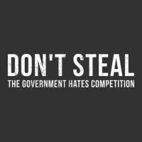 Dont Steal The Government Hates Competition Political Baby Bodysuit | Artistshot