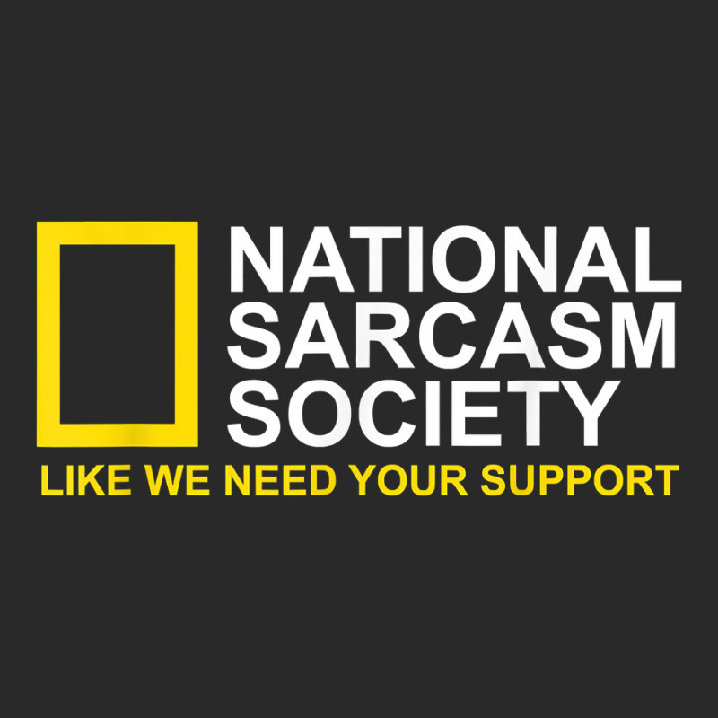 National Sarcasm Society Satirical Parody Design Men & Women T Shirt Toddler T-shirt by cm-arts | Artistshot