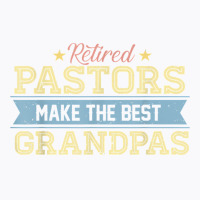 Retired Pastor Tshirt Grandpa Retirement Gift Preacher T-shirt | Artistshot