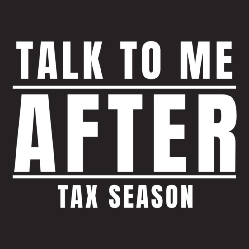 Talk To Me After Tax Season Vintage Cap by cm-arts | Artistshot