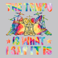 The Tempo Funny Tie Dye Drummer Men Women Music Lover T Shirt Baby Bodysuit | Artistshot