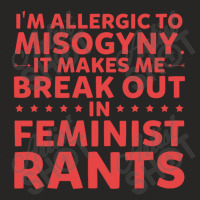 I'm Allergic To Misogyny   Funny Feminist Ladies Fitted T-shirt | Artistshot