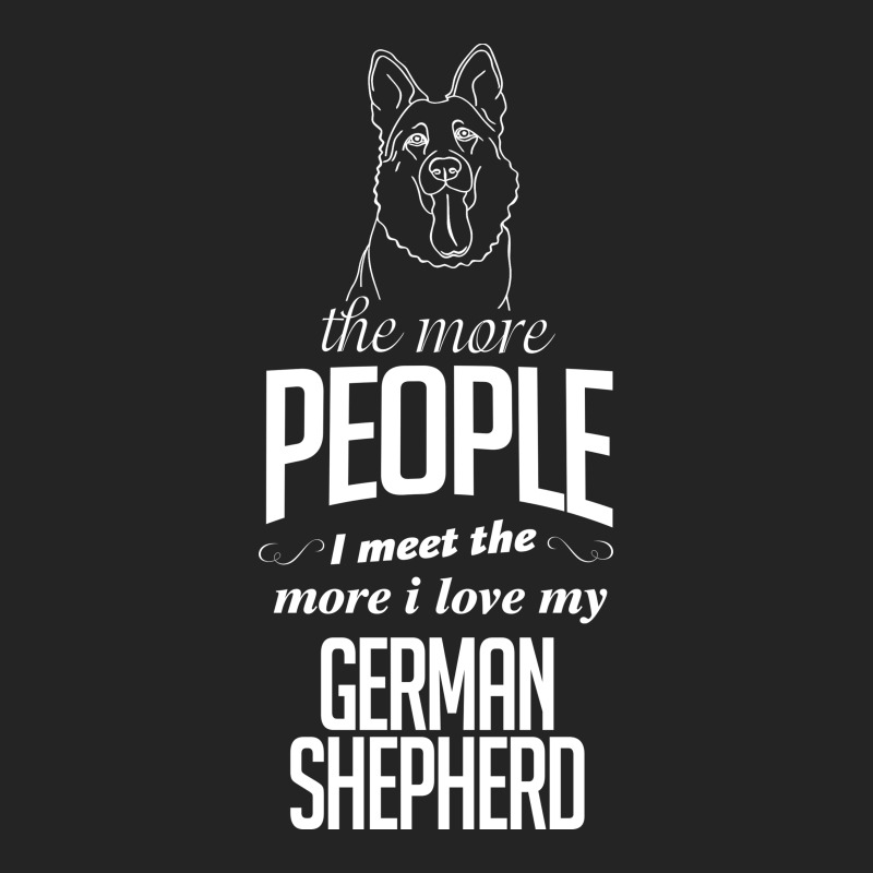 The More People I Meet The More I Love My German Shepherd Gifts 3/4 Sleeve Shirt | Artistshot